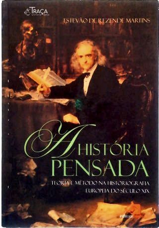 A Historia Pensada