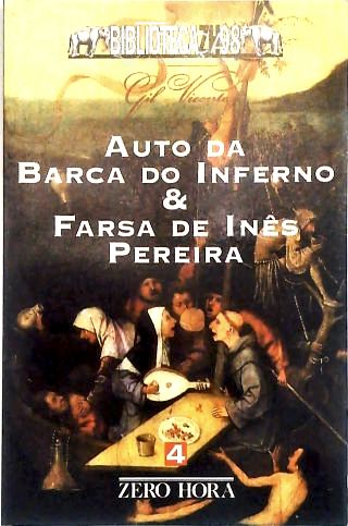 Auto da Barca do Inferno & Farsa de Inês Pereira