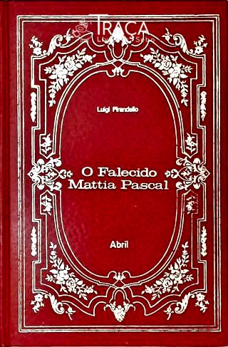O Falecido Mattia Pascal