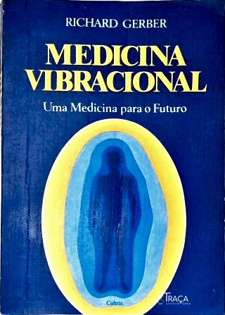 Medicina Vibracional
