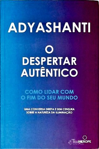 O Despertar Autêntico