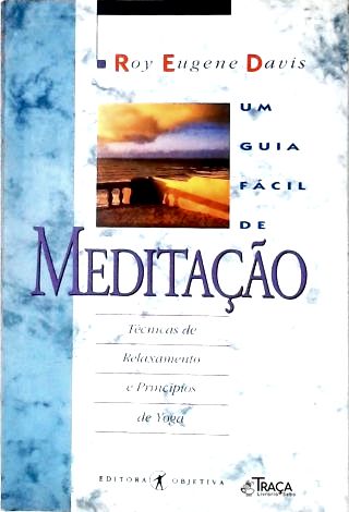 Um Guia Fácil de Meditação