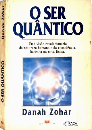 O Ser Quântico