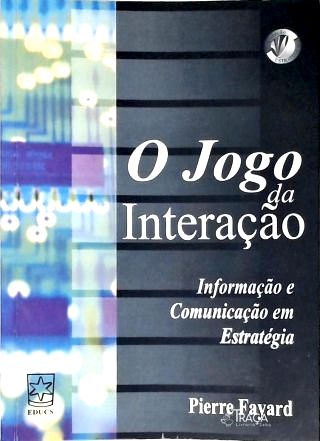 O Jogo Da Interação