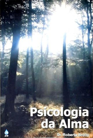 Psicologia Da Alma