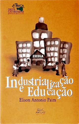 Industrialização e Educação