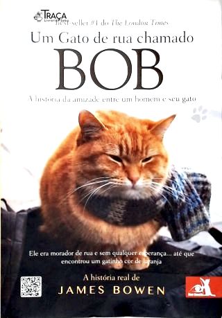 Um Gato De Rua Chamado Bob