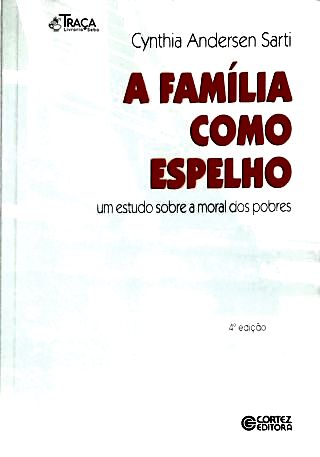 A Família Como Espelho