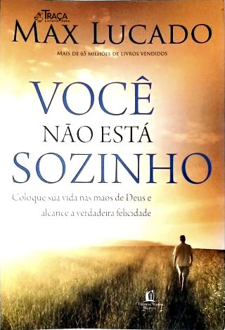 Você não está sozinho