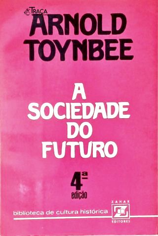 A Sociedade Do Futuro