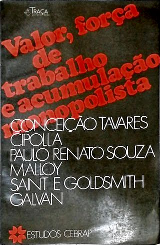 Valor Força de Trabalho e Acumulação Monopolista