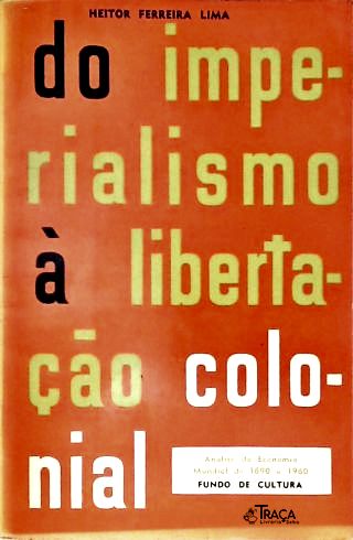 Do Imperialismo À Libertação Colonial