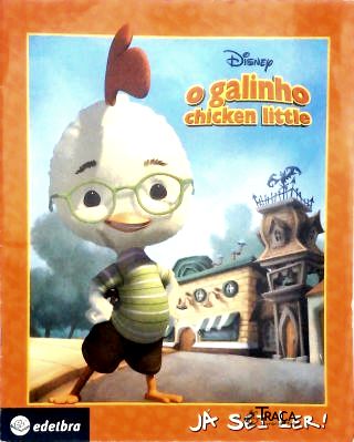 O Galinho Chiken Little (adaptado)