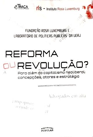 Reforma Ou Revolução?