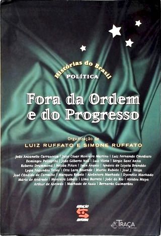 Fora Da Ordem E Do Progresso