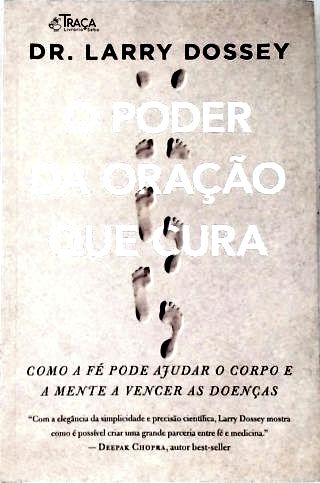 O Poder Da Oração Que Cura