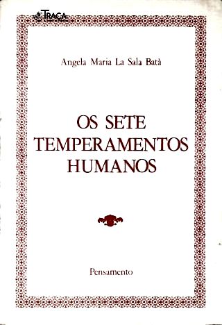 Os Sete Temperamentos Humanos
