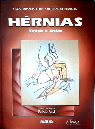 Hérnias - Textos e Atlas