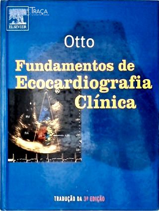Fundamentos De Ecocardiografia Clínica