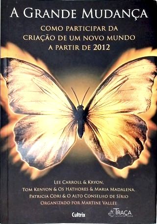 A Grande Mudança