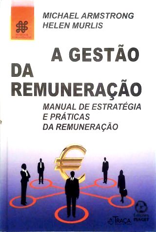 A Gestão da Remuneração