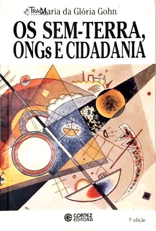 Os Sem-Terra Ongs e Cidadania