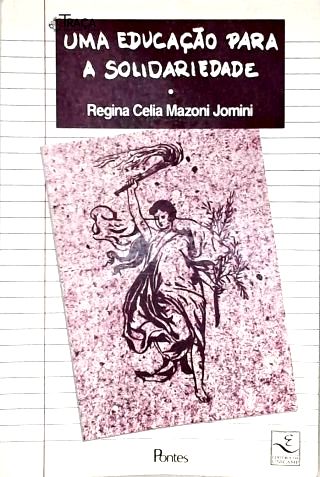 Uma Educação Para a Solidariedade