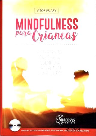 Mindfulness para Crianças (Inclui Dvd)