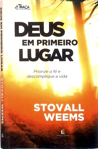 Deus em Primeiro Lugar