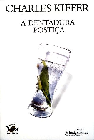 A Dentadura Postiça