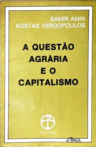 A Questao Agrária e o Capitalismo