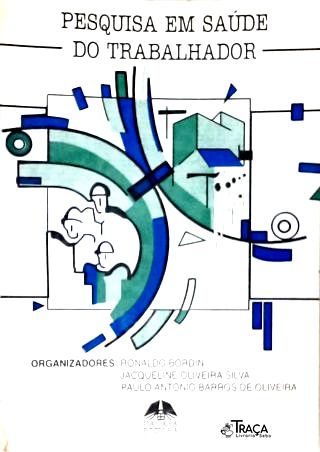 Pesquisa em Saúde do Trabalhador