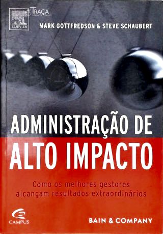 Administração De Alto Impacto