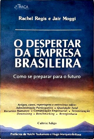 O Despertar Da Empresa Brasileira