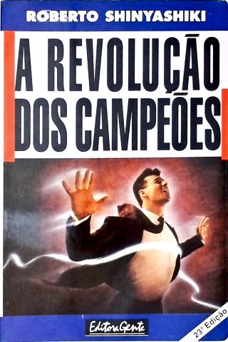 A Revolução Dos Campeões