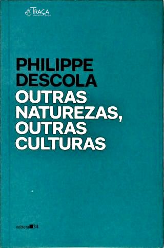 Outras Naturezas Outras Culturas