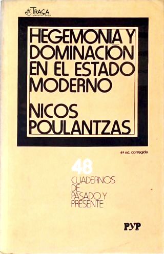 Hegemonia Y Dominacion En El Estado Moderno