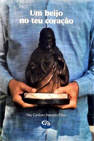 Um beijo no teu coração