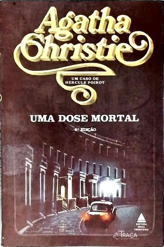 Uma Dose Mortal
