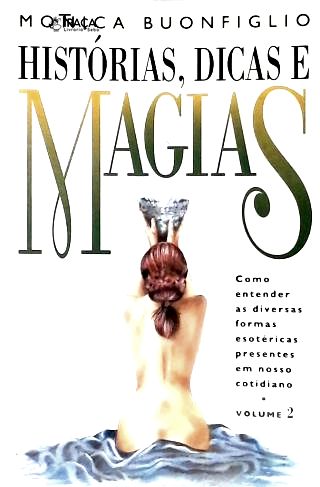 Histórias Dicas e Magias - Vol. 2