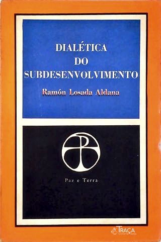 Dialética do Subdesenvolvimento