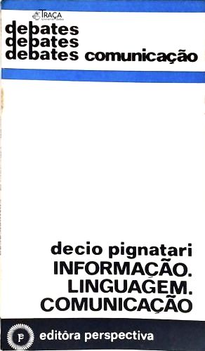 Informação. Linguagem. Comunicação.