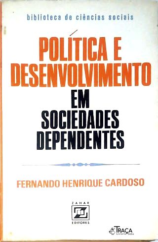 Política e Desenvolvimento em Sociedades Dependentes