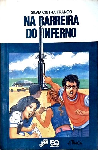 Na Barreira do Inferno