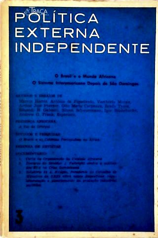 Política Externa Independente Ano 1- Nº 3 Janeiro 1966