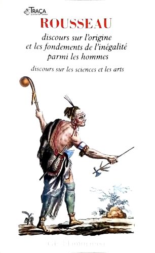 Discours sur lOrigine et les Fondements de lInégalité parmi les Hommes