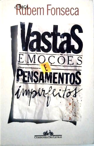 Vastas Emoções e Pensamentos Imperfeitos