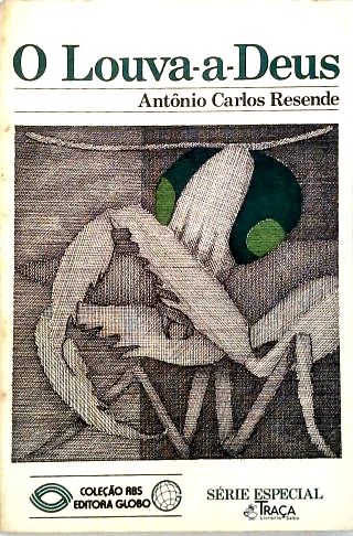 O Louva-a-Deus