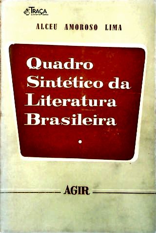 Quadro Sintético da Literatura Brasileira