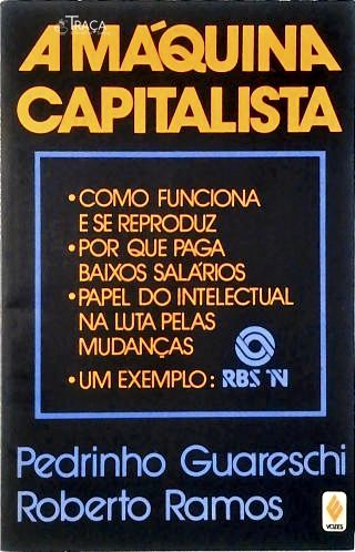 A Máquina Capitalista